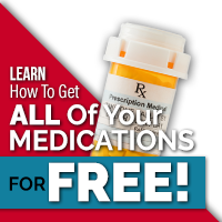 Learn How To Get ALL Your Medications For FREE!